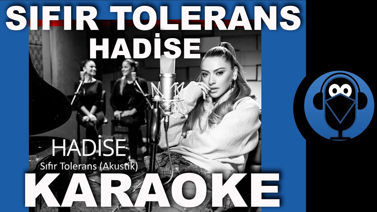 SIFIR TOLERANS - HADİSE / ( Akustik Karaoke )  / Sözleri   / COVER