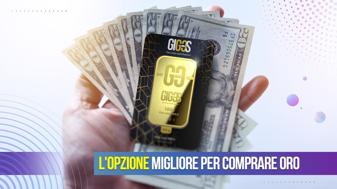 Come comprare oro nel modo giusto? | Oro da investimento | GIG-OS