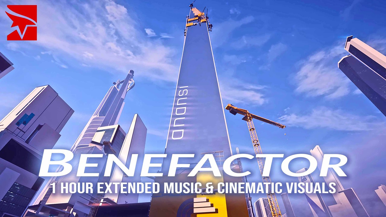 Mirror's Edge Catalyst - Benefactor | Exploration Theme