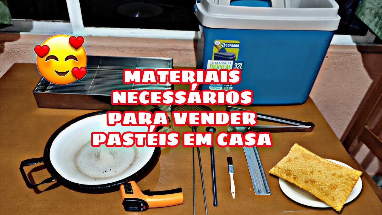 MATERIAIS NECESSÁRIOS PARA MONTAR UM DELIVERY DE PASTÉIS EM CASA ❣️