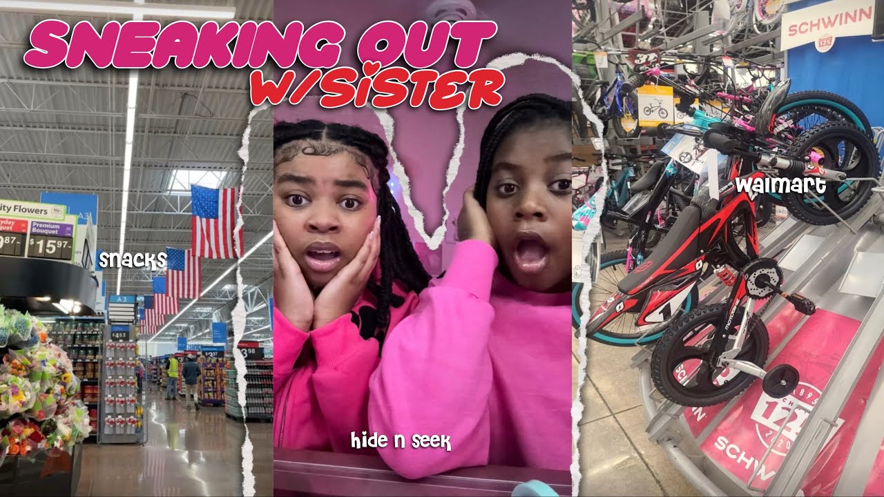 Sneaking out w/sister😬 (PART 1)
