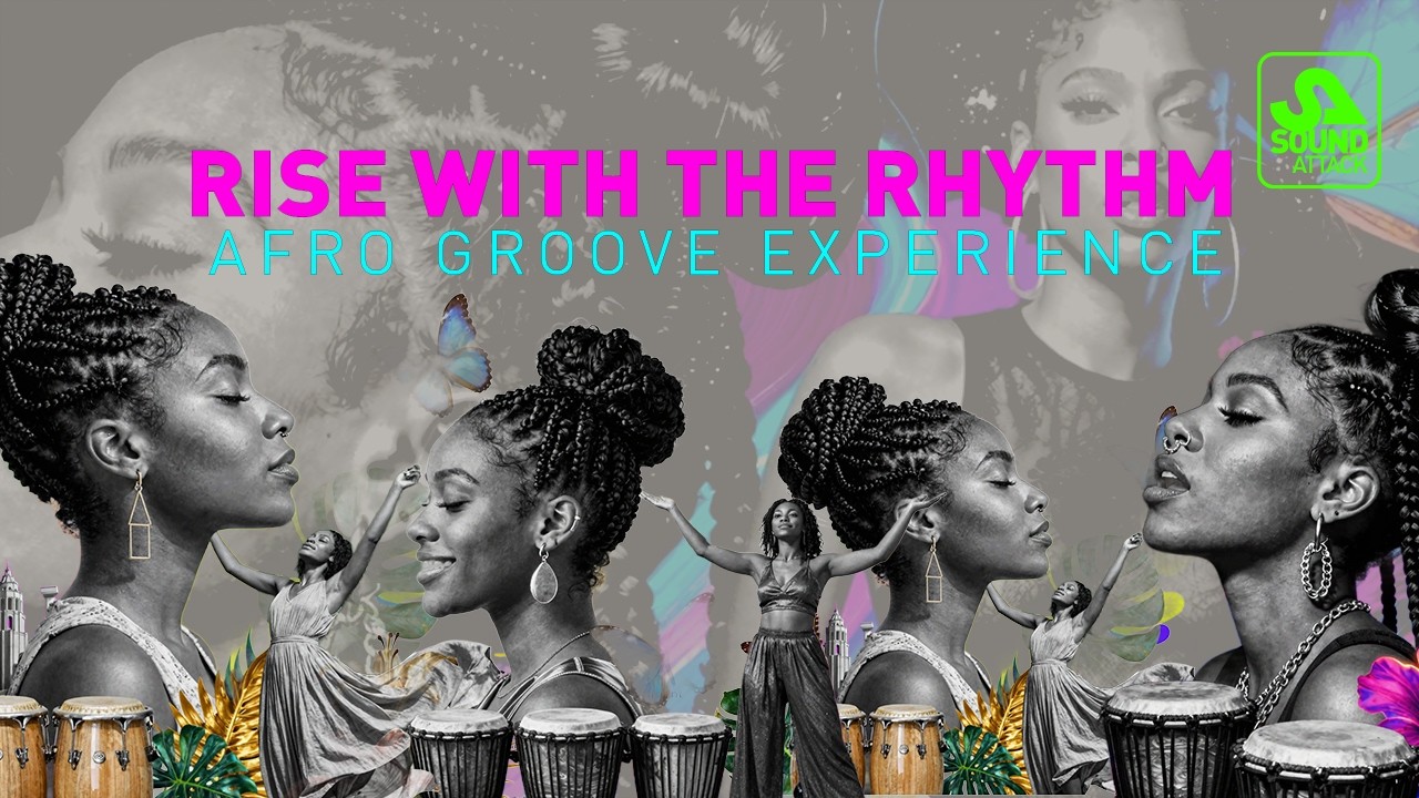 Rise with the Rhythm | Afro Groove Experience
