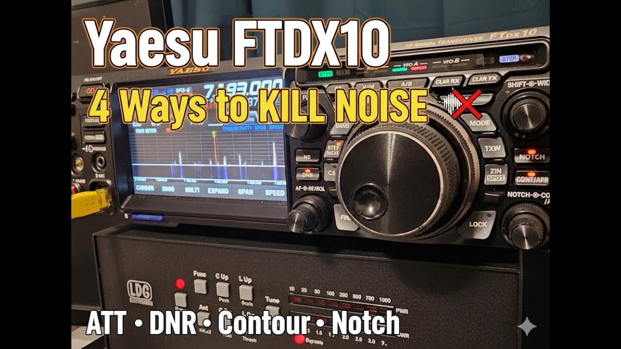 FTDX10 Noise Reduction Deep Dive: Hear Weak Signals Crystal Clear!