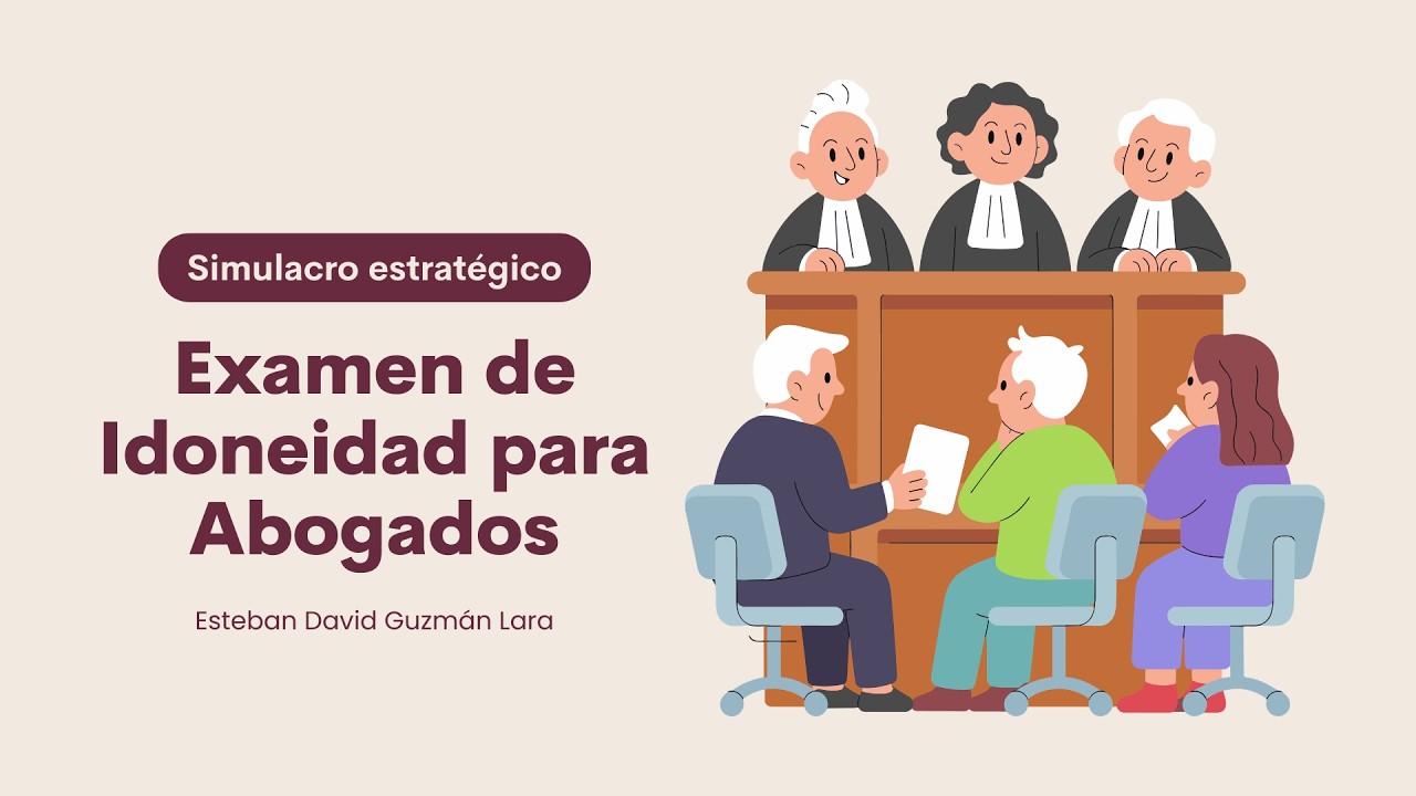 ¿Vas a presentar el Examen de Idoneidad? Empieza a entrenar con estos casos prácticos