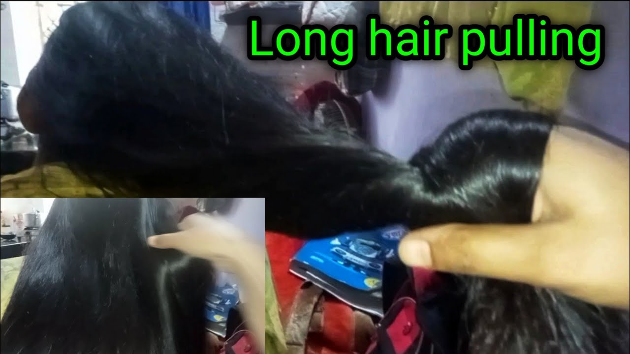 Long hair pulling / hair play / dry hair play/ Dry hair pulling