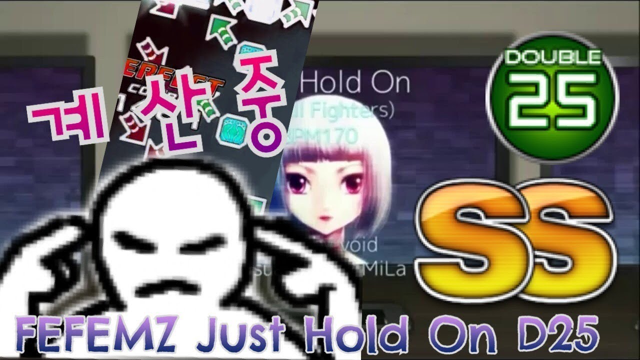 Just Hold On D25 All Perfect SS!!!! (저스트홀드온 D25 올퍼펙트)