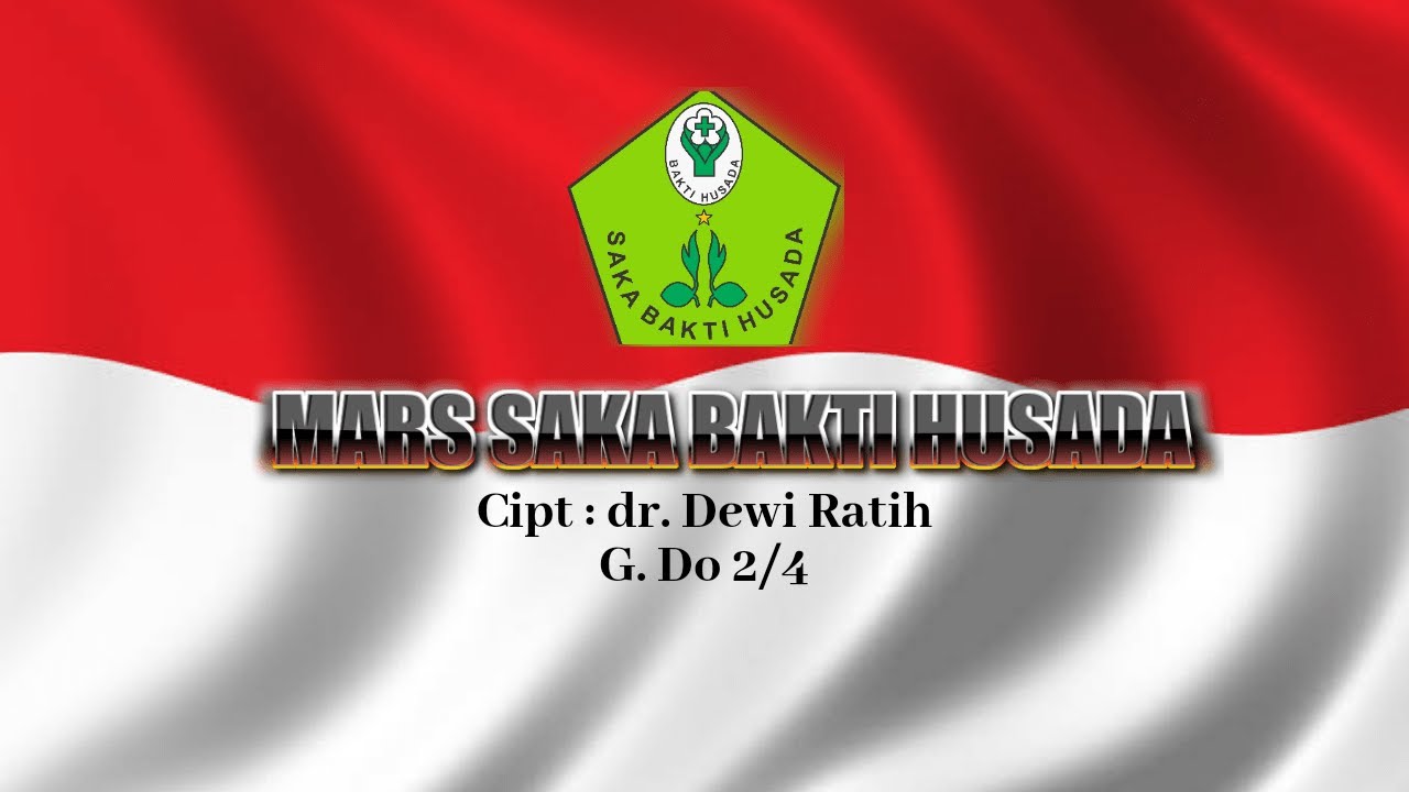 MARS SAKA BAKTI HUSADA