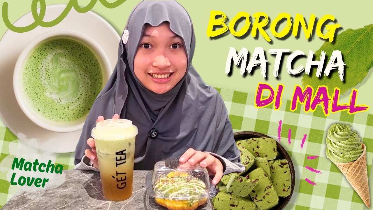 Aqilla Borong Jajanan Serba Matcha di Mall - Makanan dan Minuman Warna Hijau 😊 Aqilla's Diary
