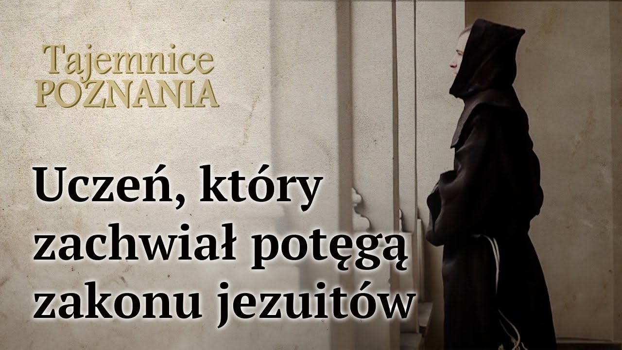 O pewnym uczniu, który dostarczył argumentów do kasaty zakonu jezuitów