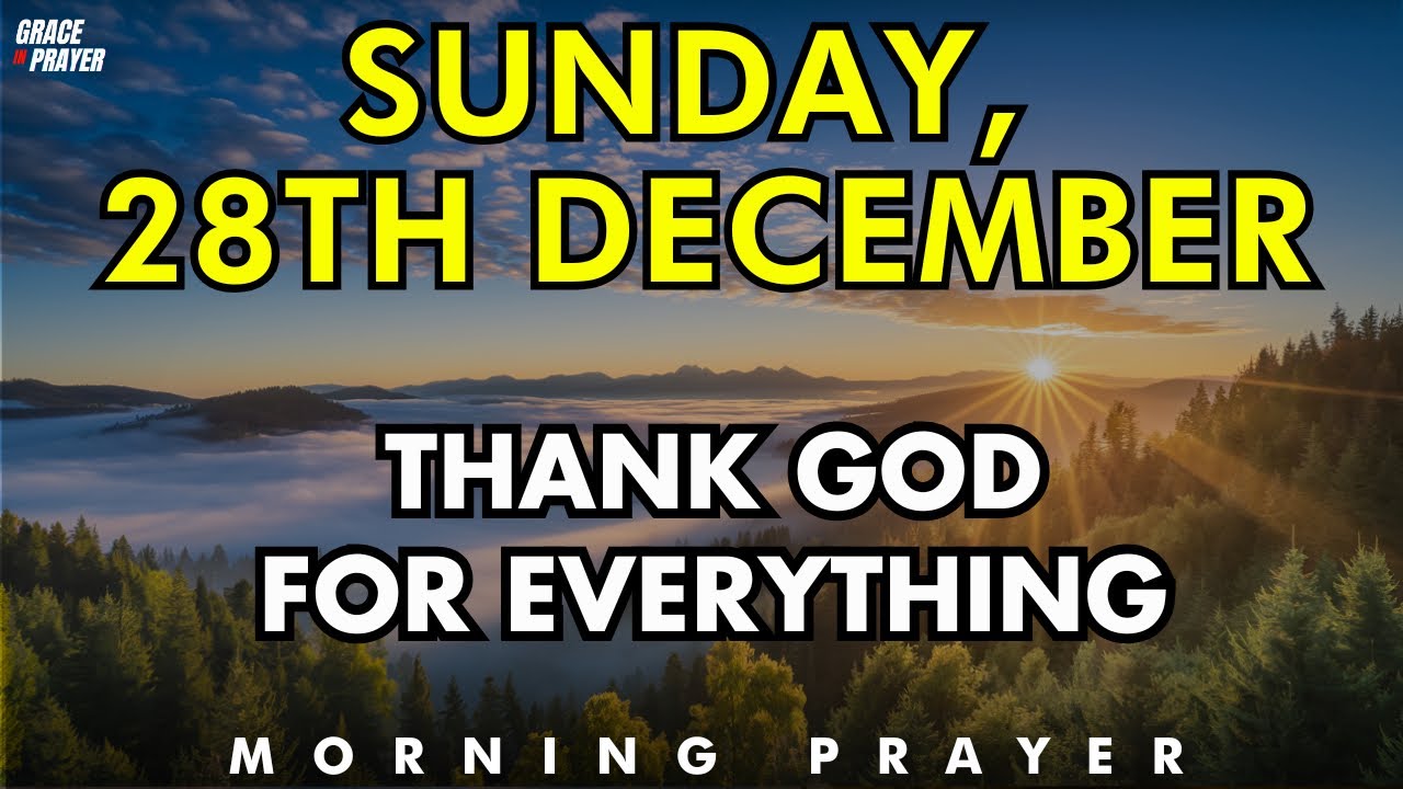 Prayer to Thank God for Everything — I Give My Today to You