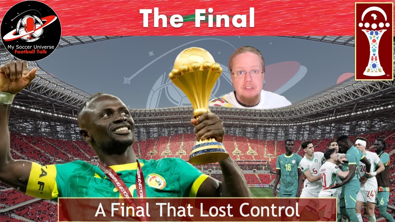 Ep. 56: AFCON 2025 Final Review: Chaos, Control, and Senegal’s Triumph