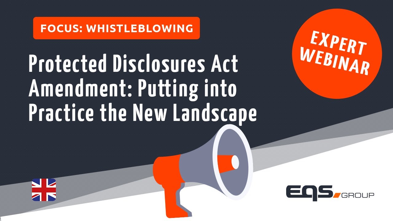 Protected Disclosures Act Amendment: Putting into Practice the New Landscape