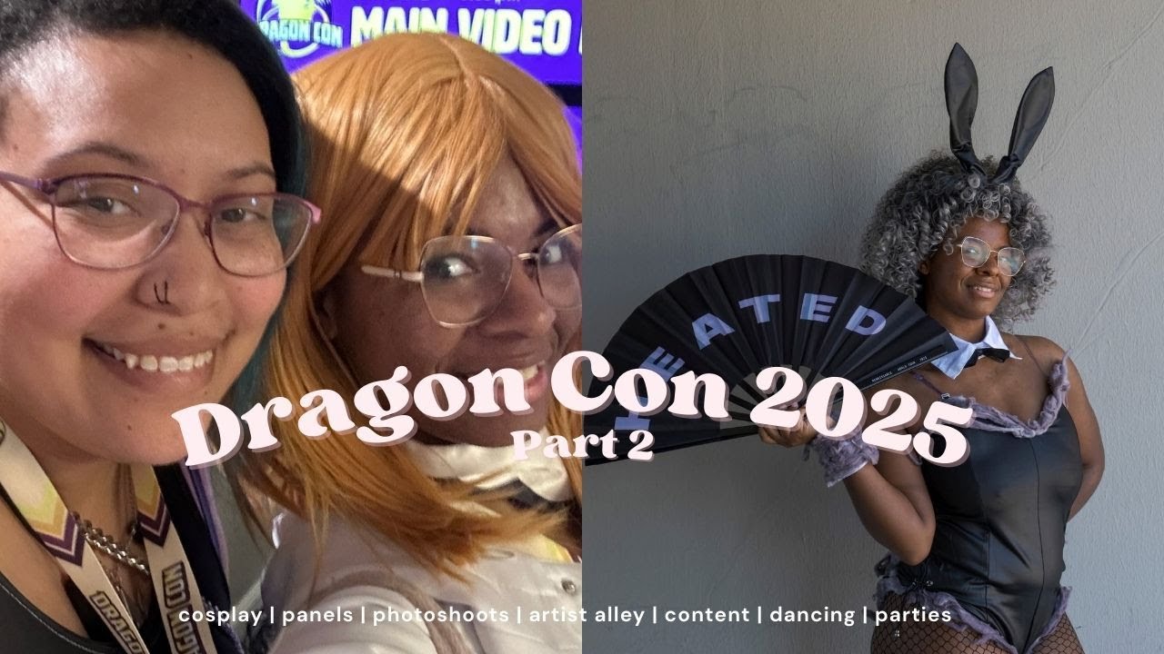 Dragon Con 2025 - Part 2