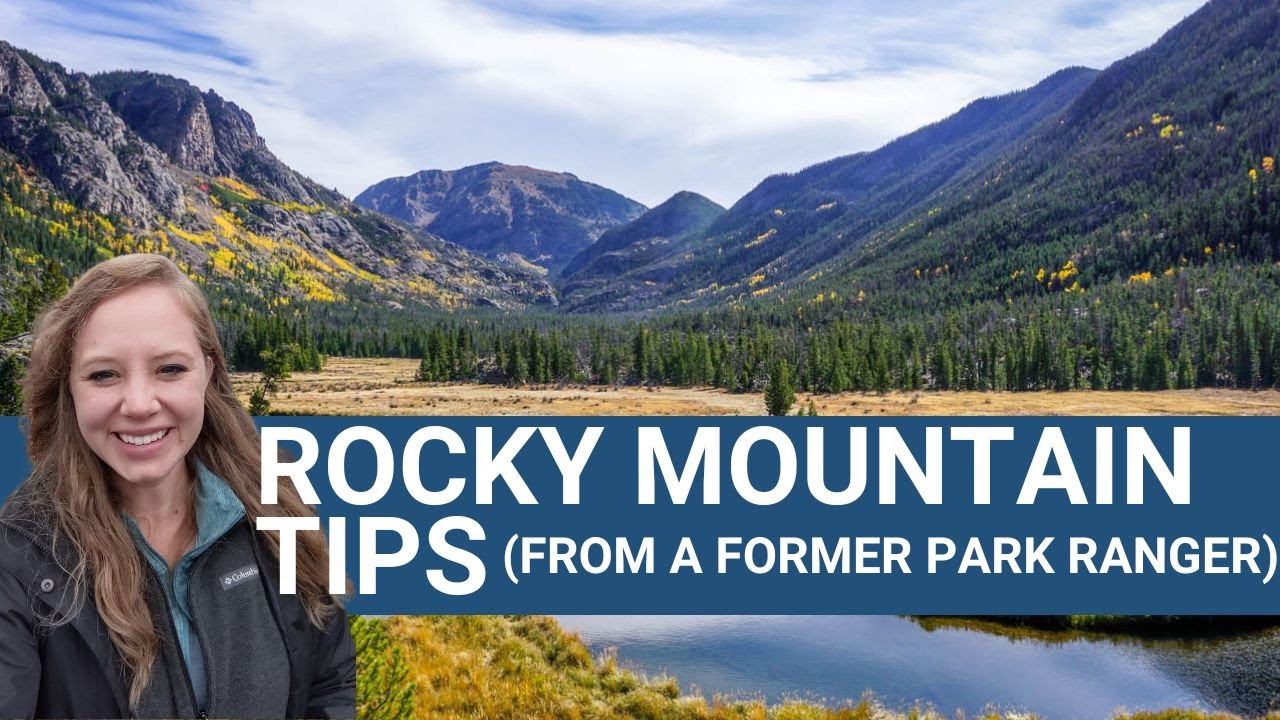 Rocky Mountain National Park Tips | 5 Things to Know Before You Go!