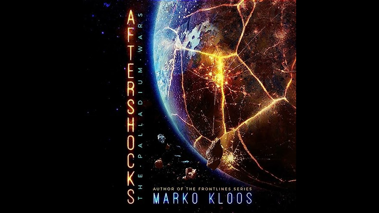 Aftershocks by Marko Kloos | Full Audiobook