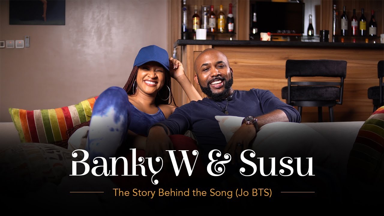 Banky W & Susu - The story behind the song (