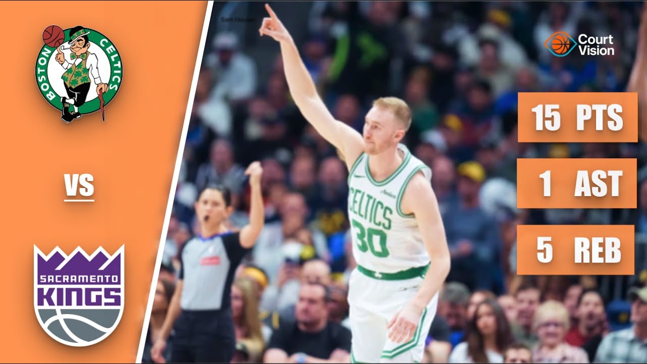 Sam Hauser - 15 Points, 5 Three-Pointers, 1 Assist vs Kings - 2025-26 Regular Season