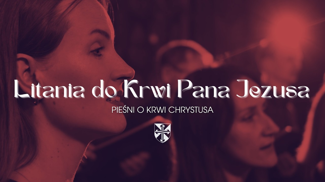Litania do Krwi Pana Jezusa || Pieśni o Krwi Chrystusa || Pieśni wielkopostne 2023