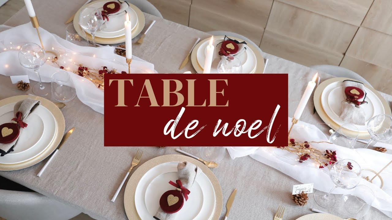 Ma décoration de table pour noël - 2020 (or, blanc, bordeaux)