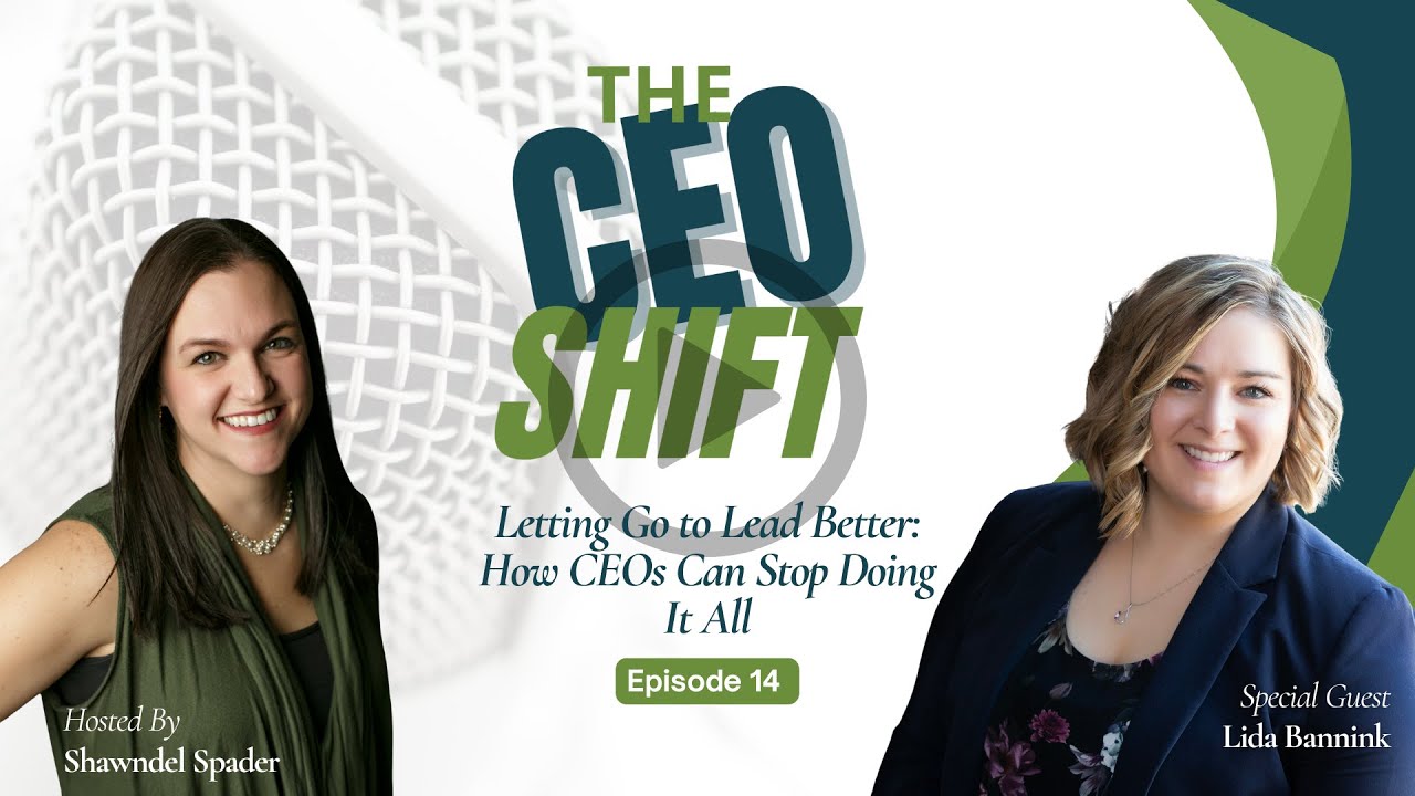 Letting Go to Lead Better: How CEOs Can Stop Doing It All