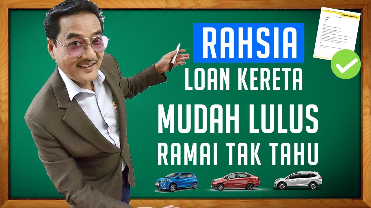 RAHSIA Loan Mudah Lulus & Komitmen Kekal RENDAH