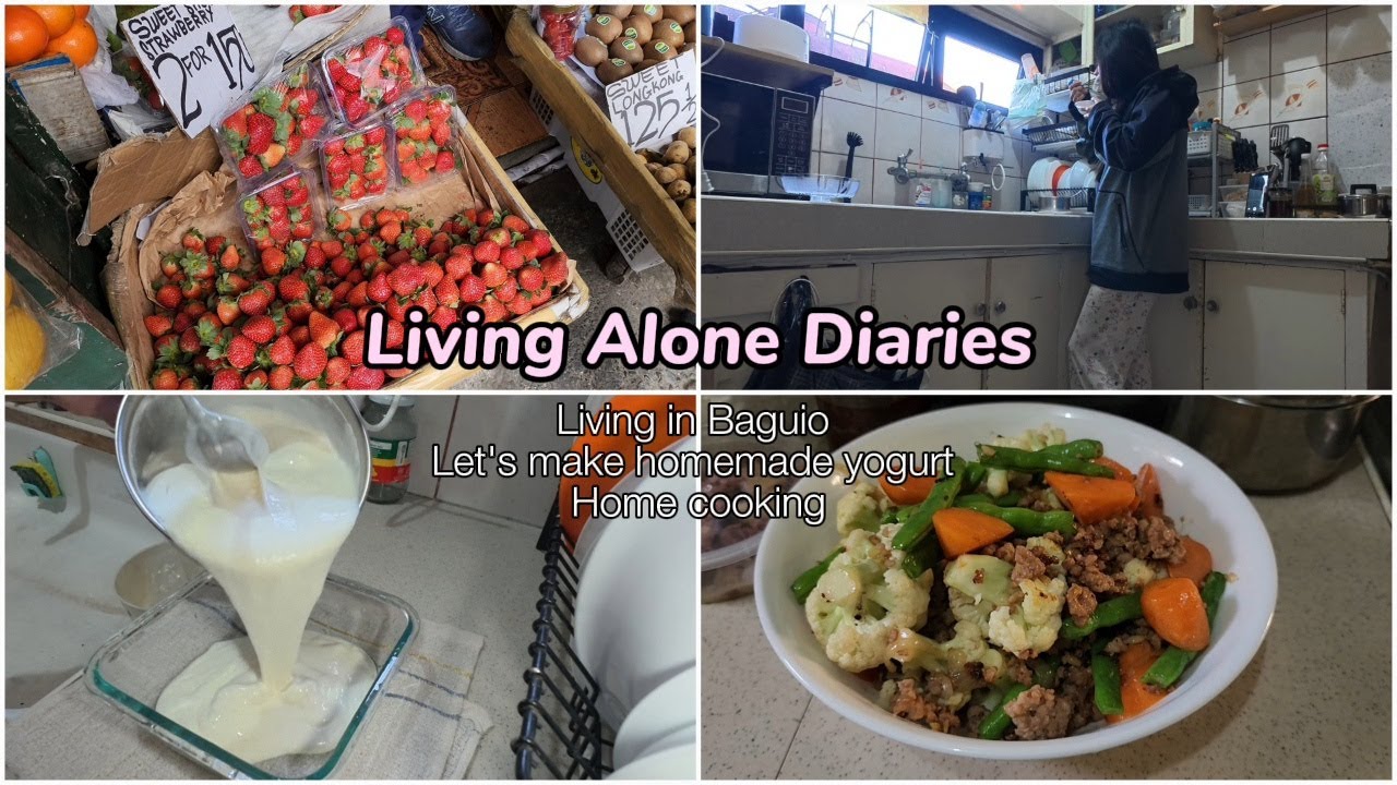 Living Alone Diaries 🏡| Living in Baguio, let's make homemade yogurt, home cooking