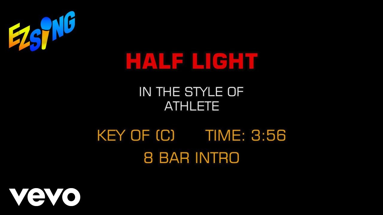 Athlete - Half Light (Karaoke EZ Sing)