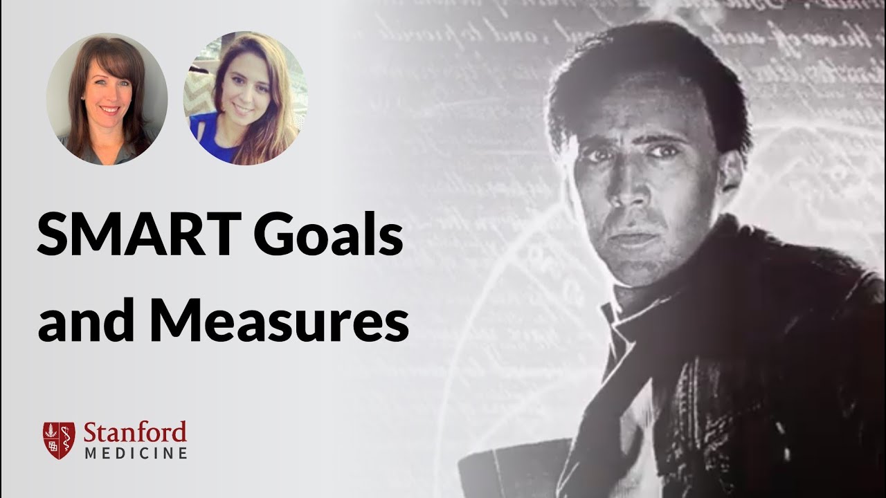 SMART Goals and Measures