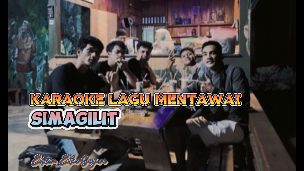 Karaoke Lagu Mentawai_ Lemanus Simagilit