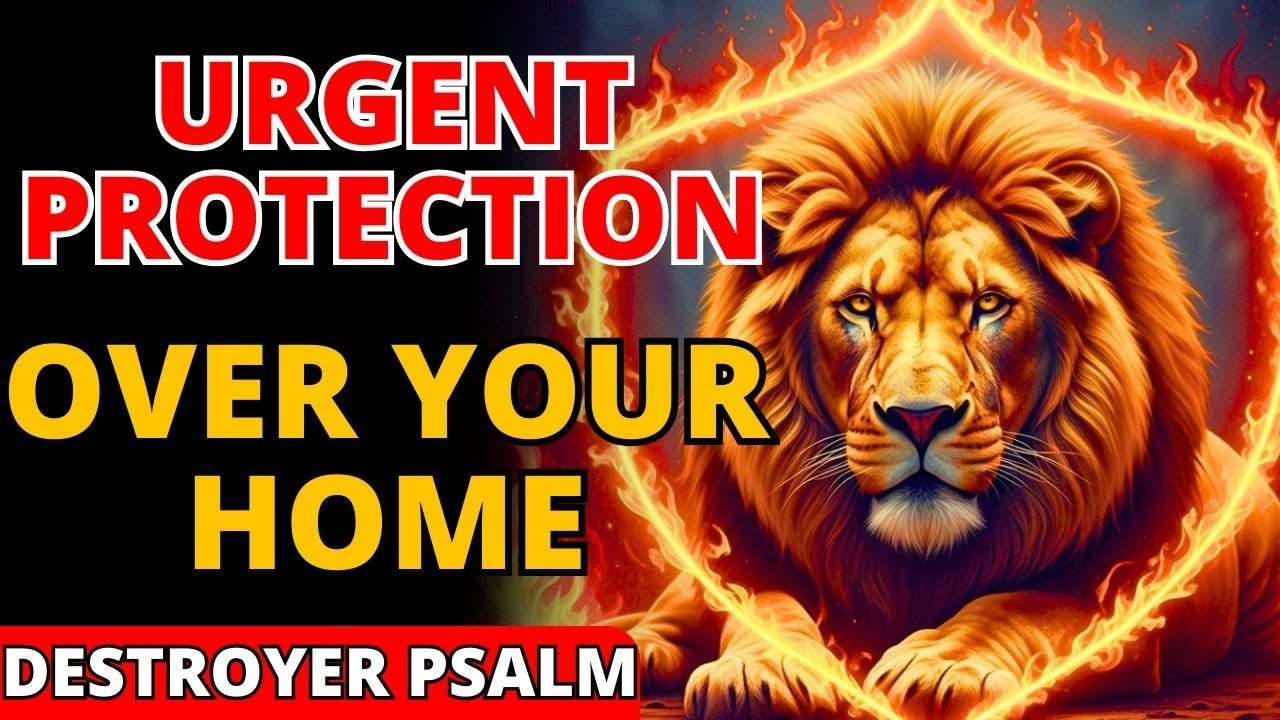 🔥 God Just Revealed: Psalm 91 CANCELS Every Night Attack Against Your Home Now
