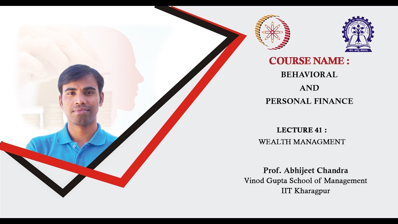 Lecture 41: Wealth Managment