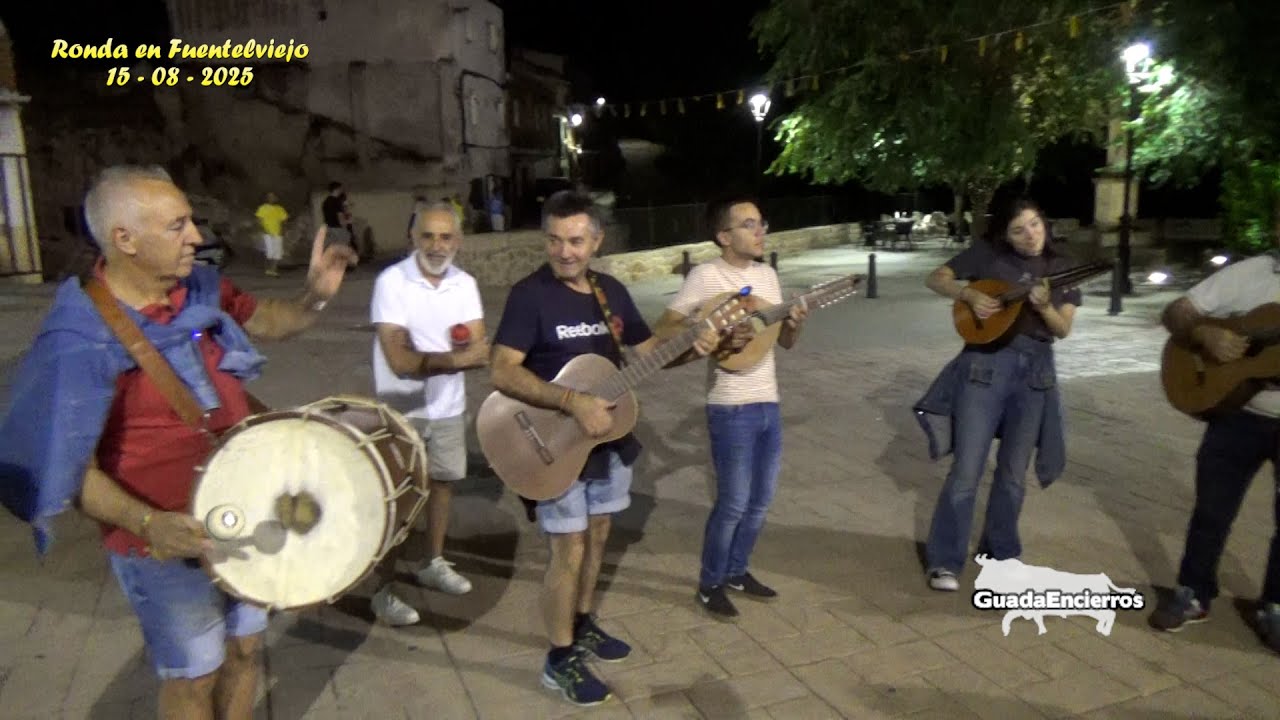 La ronda en Fuentelviejo 15 - 08 - 2025 GuadaEncierros