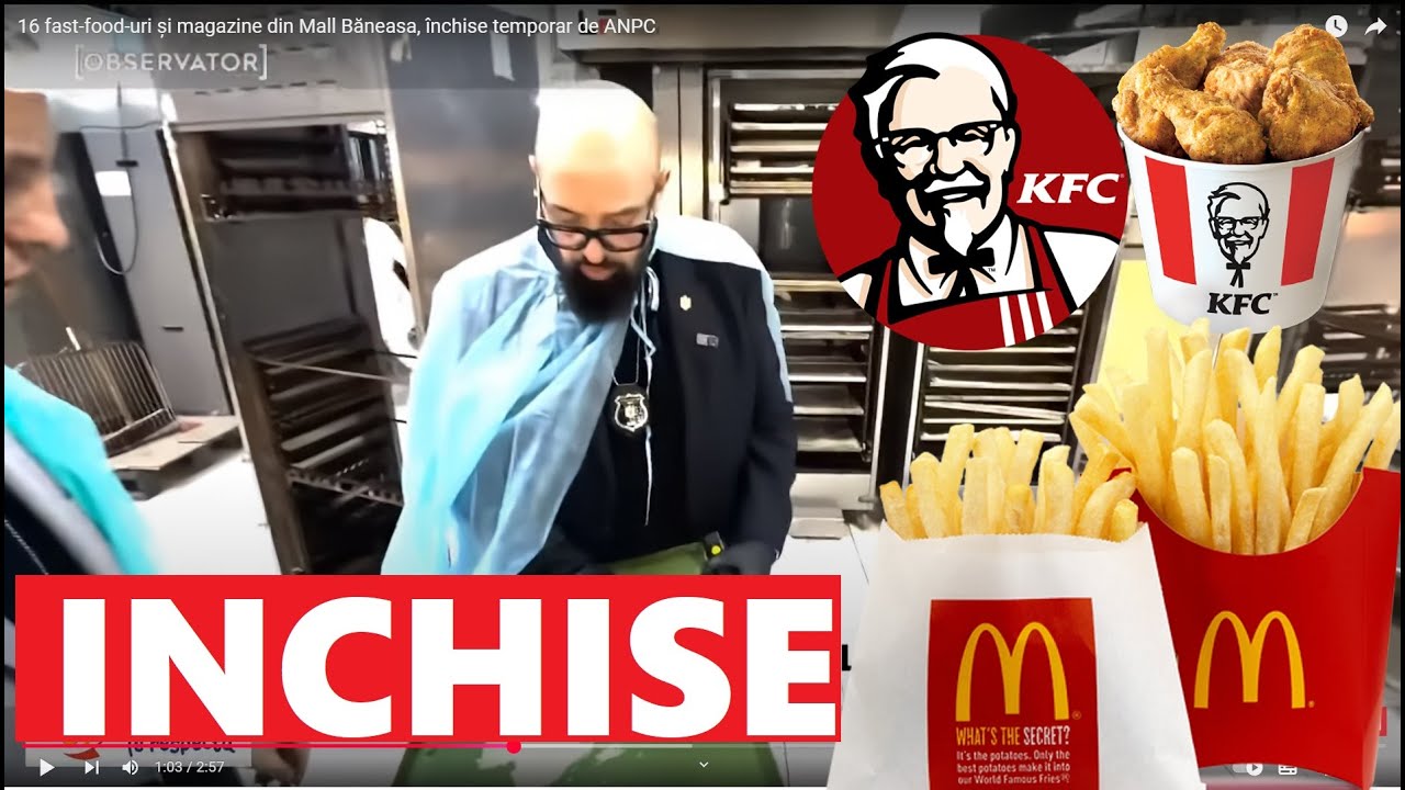 MCDONALS - KFC / INCHISE de PIEDONE