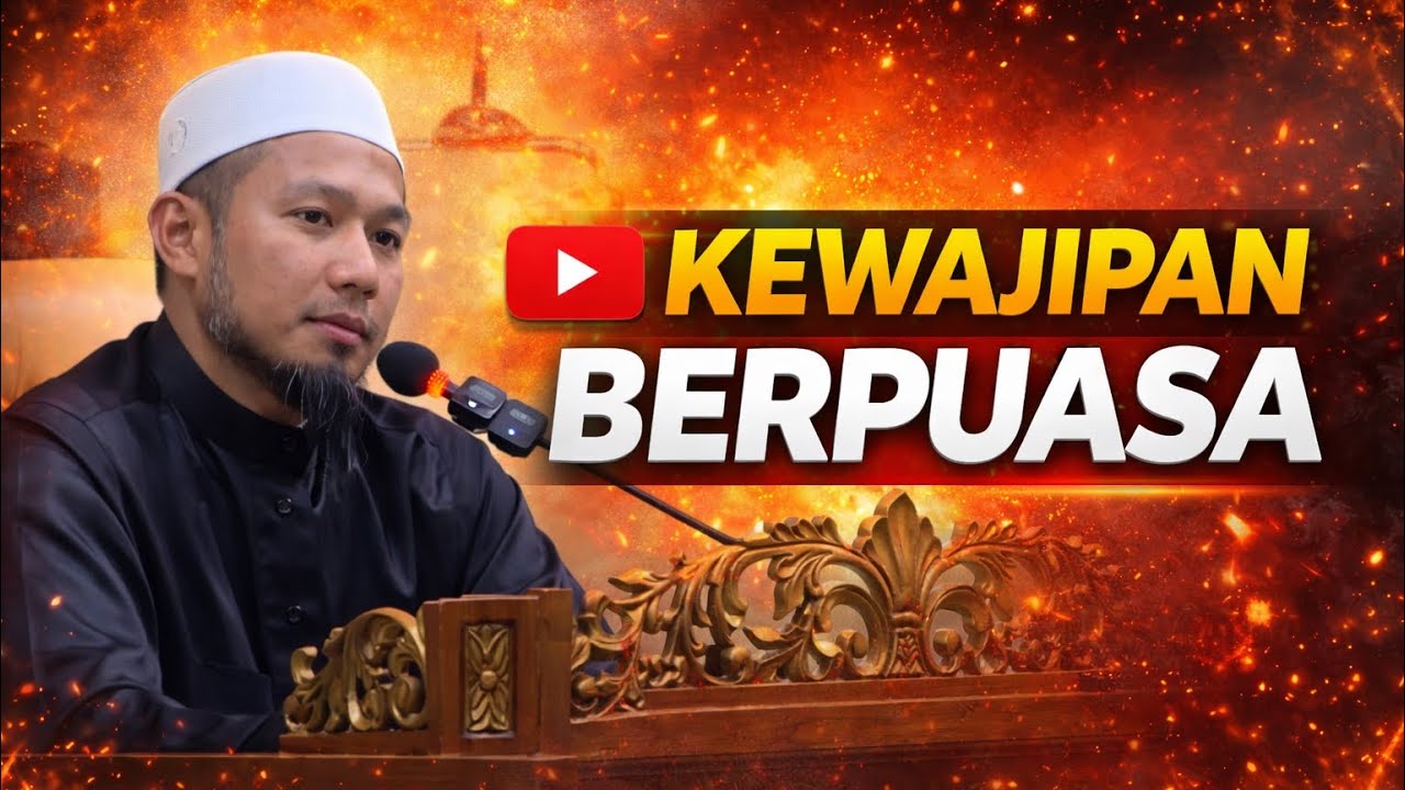 23 Februari 2026 | Tazkirah Ramadan | Ustaz Hazim - Kewajipan Berpuasa
