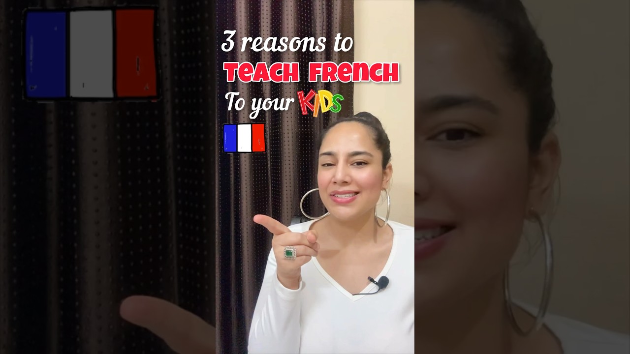 French Classes for kids | French for Children 🇫🇷 | Why Learn French ? #frenchclasses
