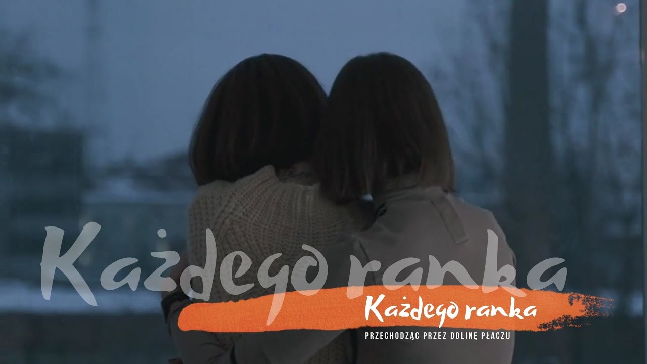 Każdego ranka - Przechodząc przez Dolinę Płaczu