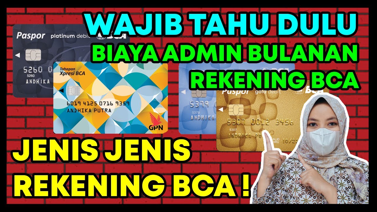 JANGAN BIKIN BCA SEBELUM TAU BIAYA ADMIN BULANAN BCA! JENIS JENIS REKENING BCA TERBARU 2023 2024