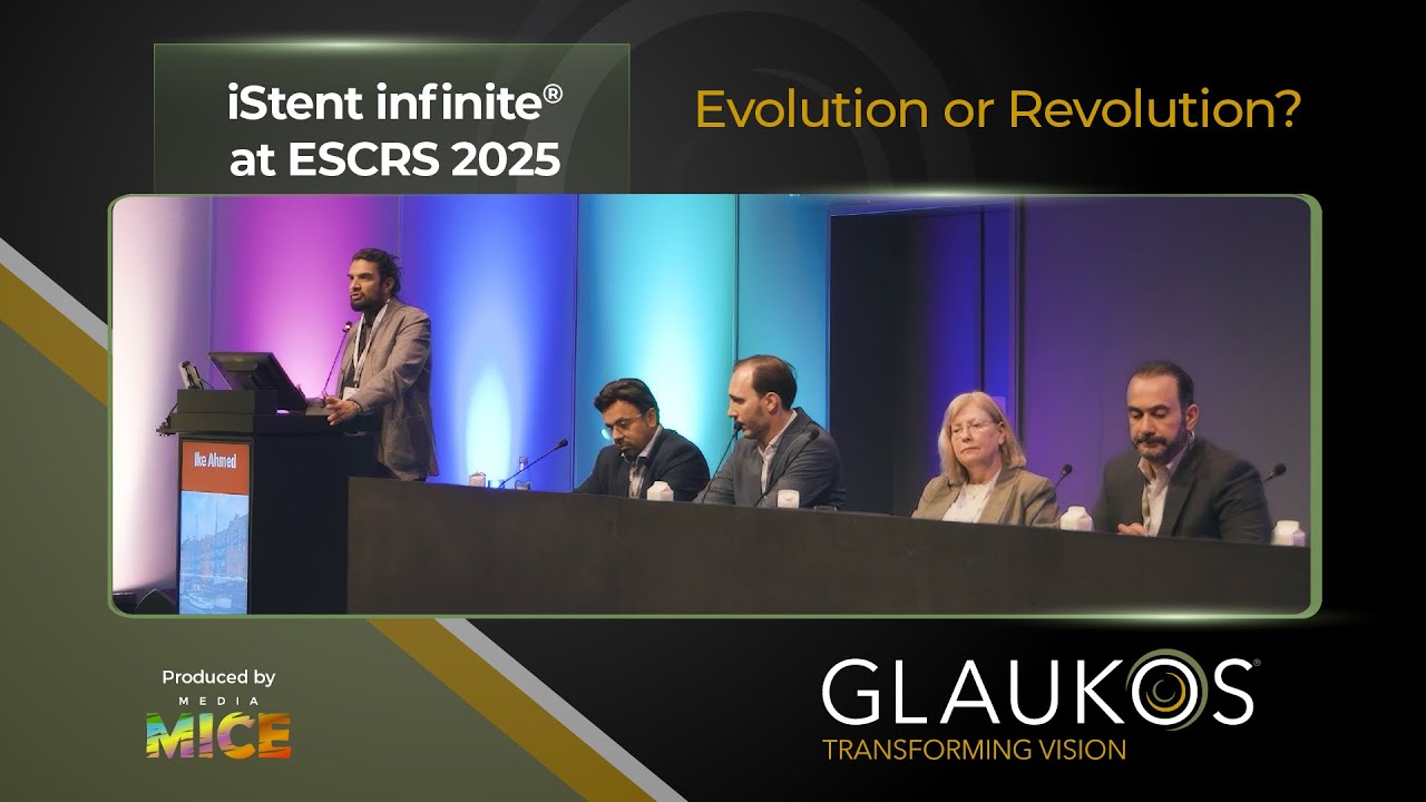 iStent infinite&reg; | Evolution or Revolution? | Glaukos Symposium @ ESCRS 2025