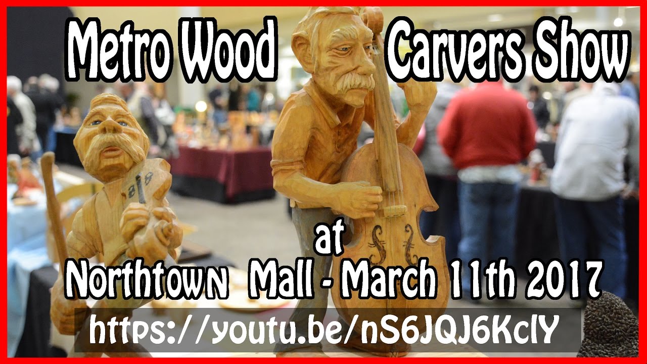 Metro Wood Carvers Show, March 11-12 2017, Wood Carvers Association