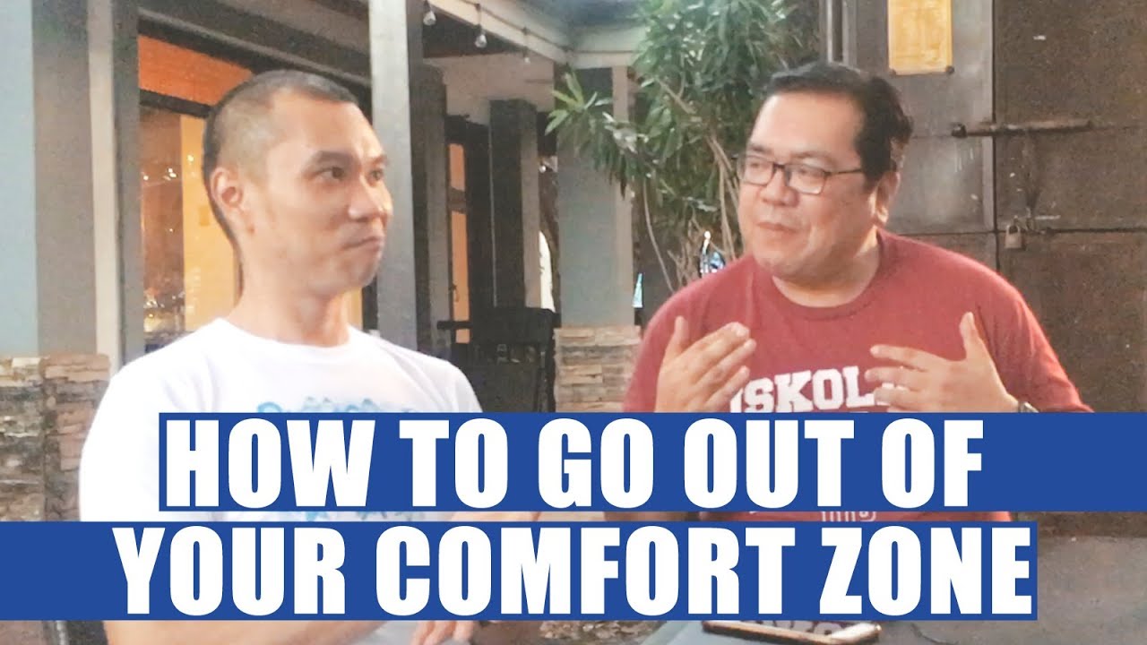 How To Get Out of Your Comfort Zone