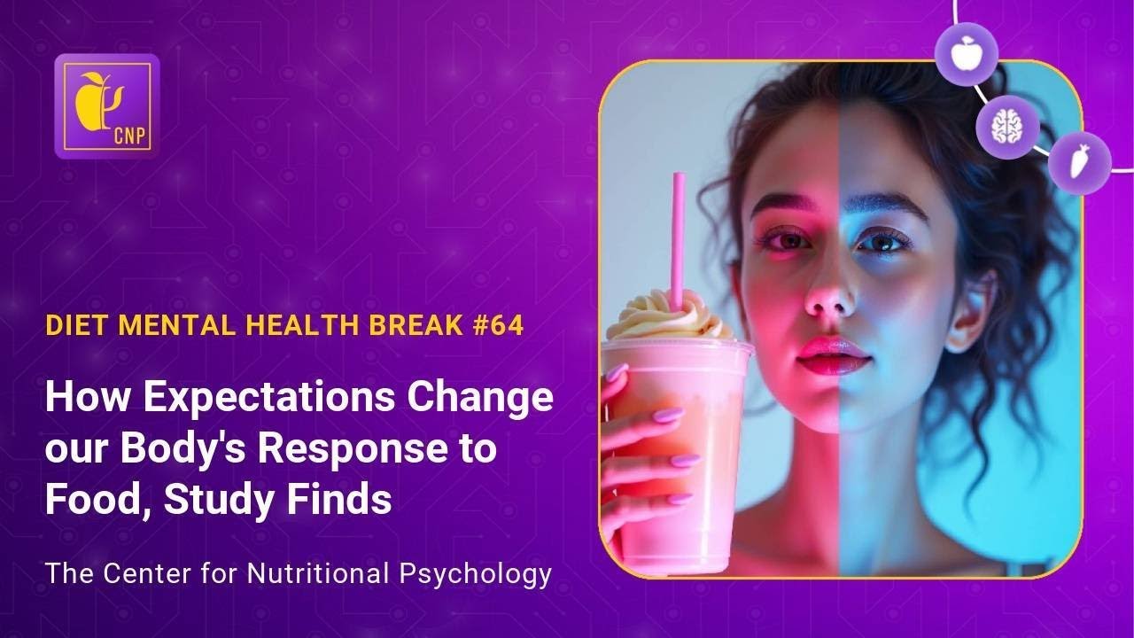 DMHB: How Expectations Change Our Body’s Response to Food, Study Finds #Mindset #NutritionPsychology