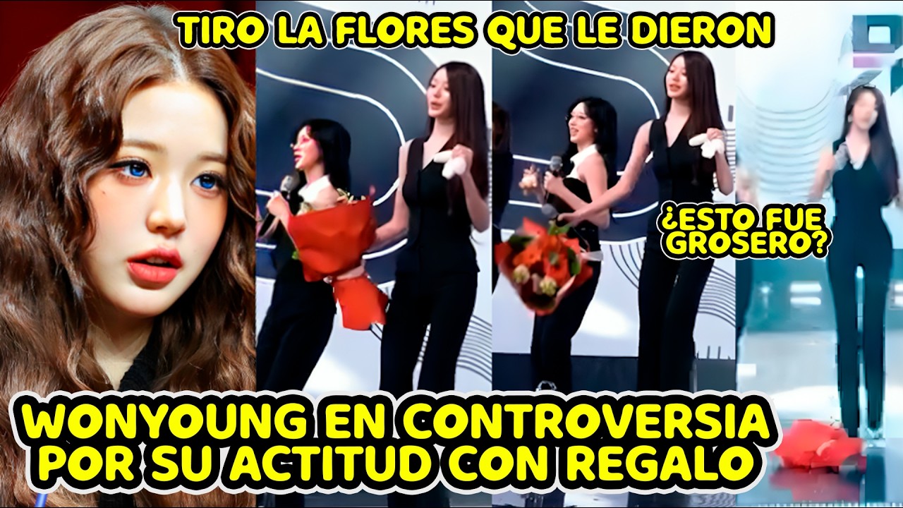 WONYOUNG EN CONTROVERSIA POR SU ACTITUD CON REGALO  + TIRO LAS FLORES QUE LE DIERON ¿GR0S3RA?