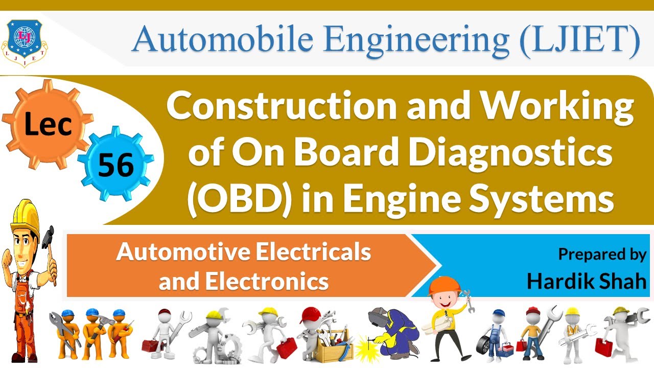 L 56 Working of On Board Diagnostics (OBD)  | Automotive Electricals & Electronics | Automobile