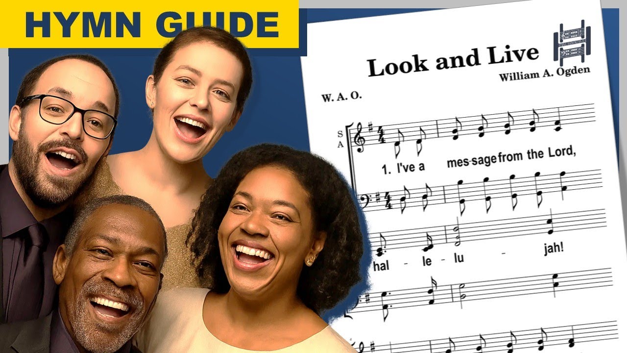 Look and Live (I’ve a Message from the Lord) | Full SATB Hymn Guide | G Major