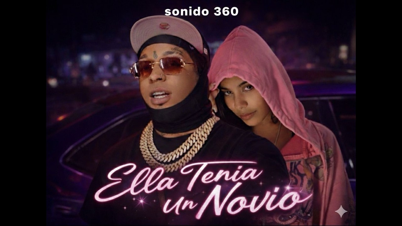 ¡PERO NADA CON NADA! 🚫💔 | ROCHY RD x ISMEL BABY - Ella Tenía Novio | SONIDO 360