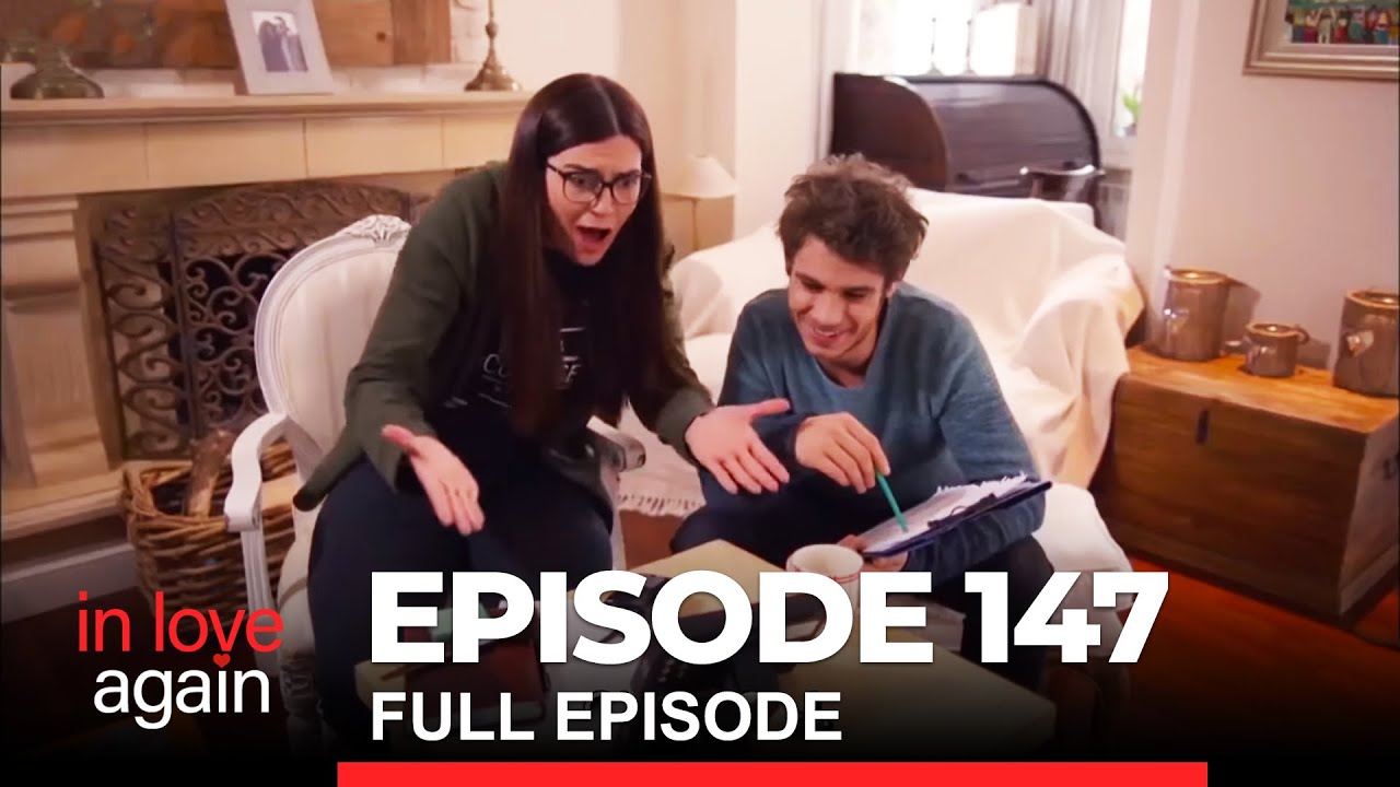 In Love Again Episode 147