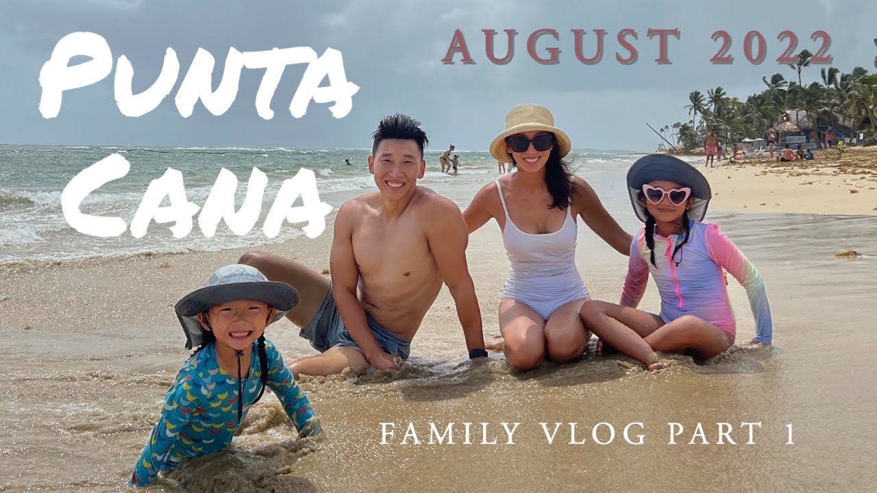 Punta Cana VLOG | 6 days in Finest Punta Cana: August 2022 Family Trip Part 1