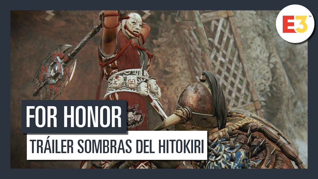 FOR HONOR - E3 2019: TRÁILER SOMBRAS DEL HITOKIRI