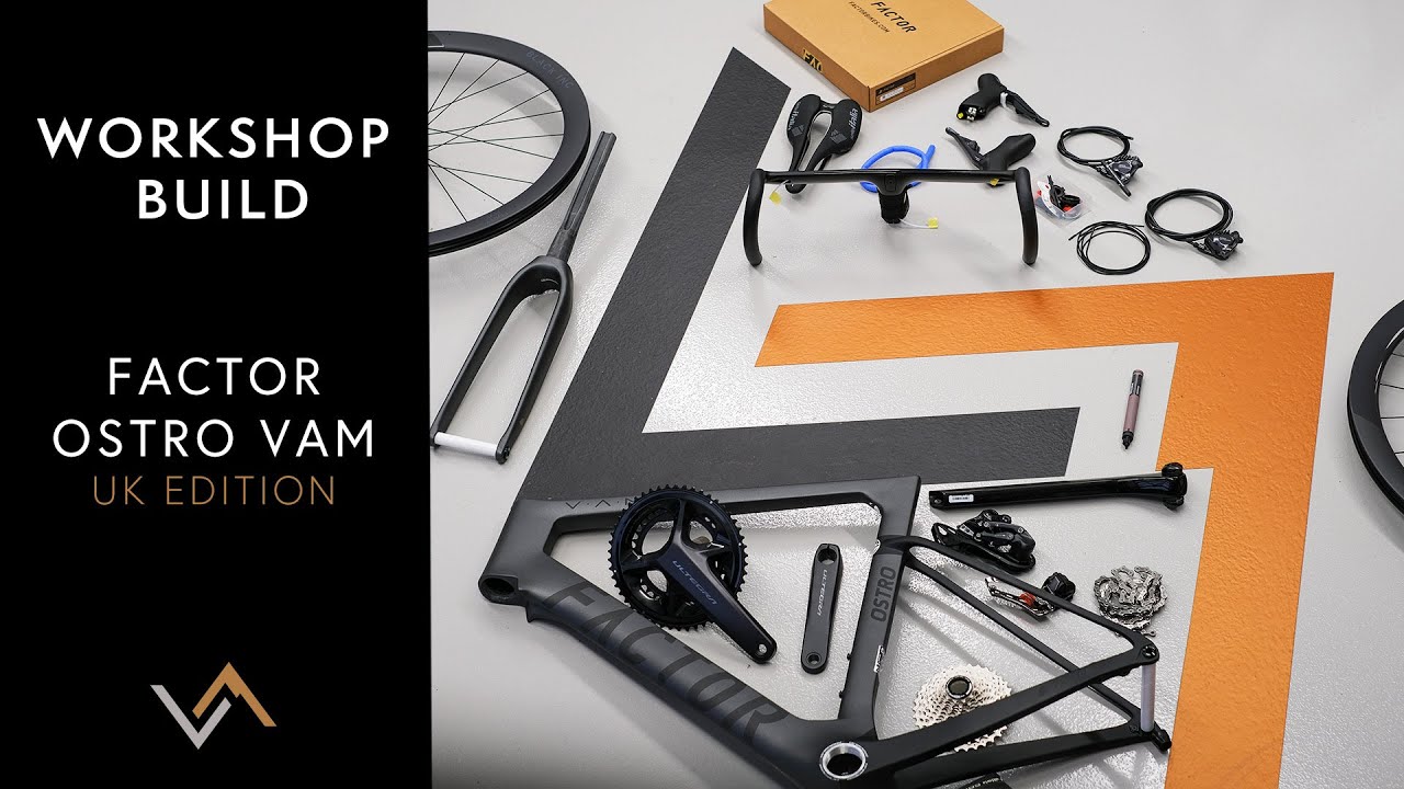 Workshop Build: Factor Ostro VAM UK Ltd Edition (Full Video)