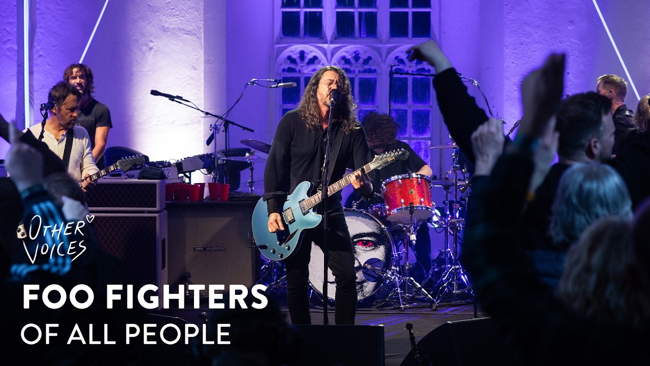 Foo Fighters - Of All People | Концерт в Other Voices (2026)